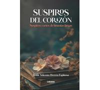 Suspiros del corazón: 1 (No ficción)