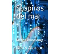 Suspiros del mar: Mar de emociones