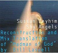 Sussan Deyhim & Bill Laswell - Shy Angels