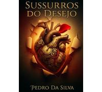 Sussuros do desejo