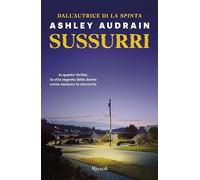 Sussurri (Rizzoli narrativa)