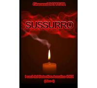 SUSSURRO: I casi del Detective Annalice COX (Libro 4)