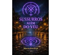 Sussurros Além do Véu: Uma narrativa de horror cósmico