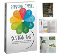 Sustain me Barbara O'neill 2025, Guía Completa de Libros de Remedios Naturales Los Organizadores de Remedios Herbales y Enciclopedia de Medicina Herbal