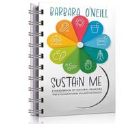 Sustain Me - Un libro de remedios herbales y libro de medicina herbal para remedios herbales Los 9 pilares fundamentales para los amantes de los libros de medicina herbal, regalo para amigos