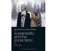 Sustainability and the Social Fabric: Europe's New Textile Industries