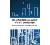Evaluación de sostenibilidad del entorno construido – Enfoque holístico para el desarrollo urbano