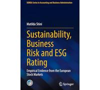 Sostenibilidad, riesgo empresarial y rating ESG – Evidencia empírica en mercados bursátiles europeos