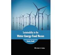 Sustainability in the Water-energy-food Nexus