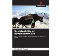 Sustainability of development aid: Using the case study of two private aid organisations in Nepal