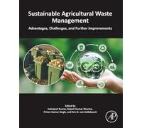 Sustainable Agricultural Waste Management: Advantages, Challenges, and Further Improvements