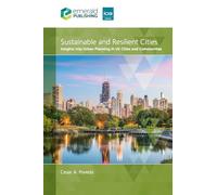 Sustainable and Resilient Cities: Insights into Urban Planning in US Cities and Communities