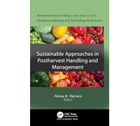Sustainable Approaches in Postharvest Handling and Management (Postharvest Biology and Technology)