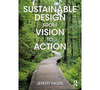 Sustainable Design from Vision to Action