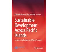 Sustainable Development Across Pacific Islands: Lessons, Challenges, and Ways Forward