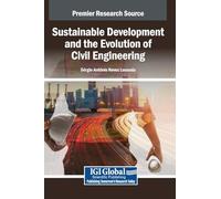Sustainable Development and the Evolution of Civil Engineering