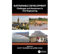 Sustainable Development: Challenges and Assessment in Civil Engineering