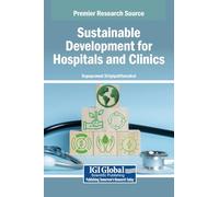 Sustainable Development for Hospitals and Clinics