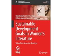 Sustainable Development Goals in Women's Literature: Voices from Across the Americas