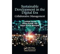 Sustainable Development in the Digital Era: Collaborative Management
