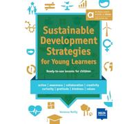 Sustainable Development Strategies for Young Learners - Hybrid Edition allango: Ready-to-use lessons for children. Teacher's Resource Book including ... key (36 months) (DELTA Language Teaching)