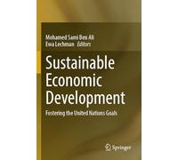 Sustainable Economic Development: Fostering the United Nations Goals