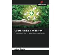 Sustainable Education: A fundamental path for development in Amazonas