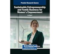Sustainable Entrepreneurship and Family Business for Women's Empowerment