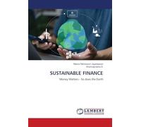 SUSTAINABLE FINANCE: Money Matters - So does the Earth