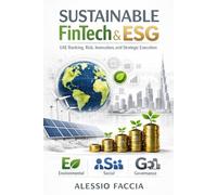 Sustainable FinTech & ESG: UAE Banking, Risk, Innovation, and Strategic Execution