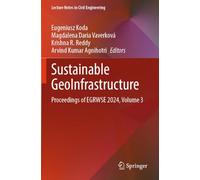 Sustainable GeoInfrastructure: Proceedings of EGRWSE 2024, Volume 3: 583 (Lecture Notes in Civil Engineering, 583)