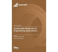 Sustainable Materials for Engineering Applications