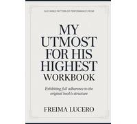 Sustained pattern of performance from My Utmost for His Highest: Exhibiting full adherence to the original book’s structure