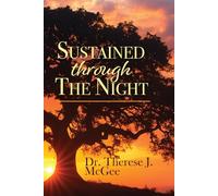 Sustained Through the Night: A Story of Love, Mental Illness, and Cultural Understanding