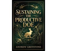 Sustaining the Productive Doe (Climate and Bio-Resilience)