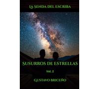 Susurros de Estrellas (La Senda del Escriba)