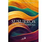 Susurros De Pasion Y Ternura