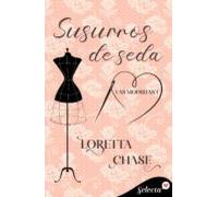 Susurros De Seda (las Modistas 1) (ebook)