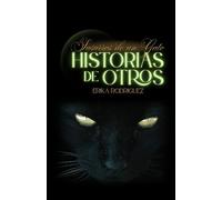 Susurros de un gato: historias de otros (Cat's Whisper)
