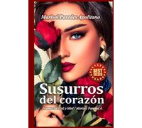 Susurros del corazón: Poemas de Hiel y Miel