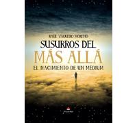 Susurros del más allá, el nacimiento de un médium