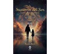Susurros Del Ser