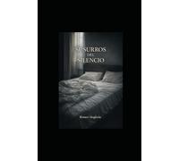 Susurros del silencio