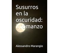 Susurros en la oscuridad: il romanzo