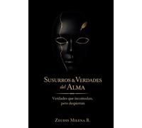 Susurros & Verdades del Alma