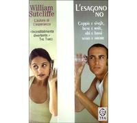 Sutcliffe William - Esagono No (L')