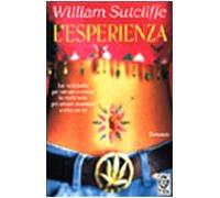 Sutcliffe William - Esperienza (L')