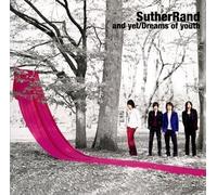Suther Rand - And Yet/Dreams Of Youth