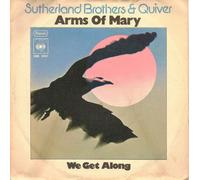 Sutherland Brothers - Arms of Mary/We get along (1976, & Quiver) / Vinyl single [Vinyl-Single 7'']