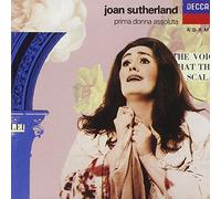Joan Sutherland – Primadonna Assoluta